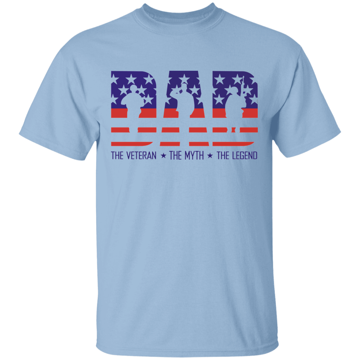 Dad the Veteran Myth and Legend Apparel