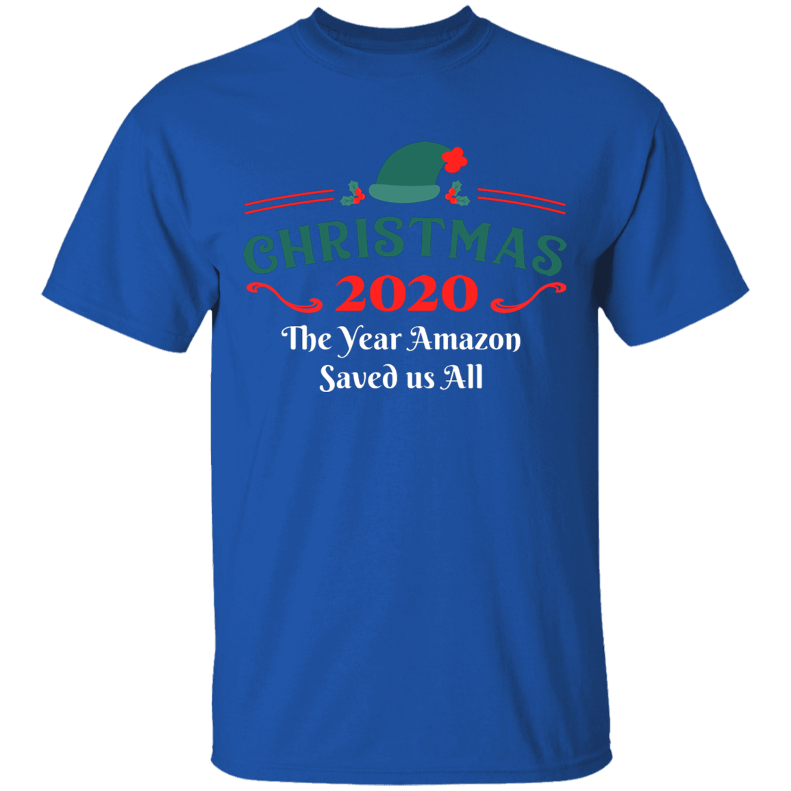Christmas 2020 The Year Amazon Saved us All Apparel