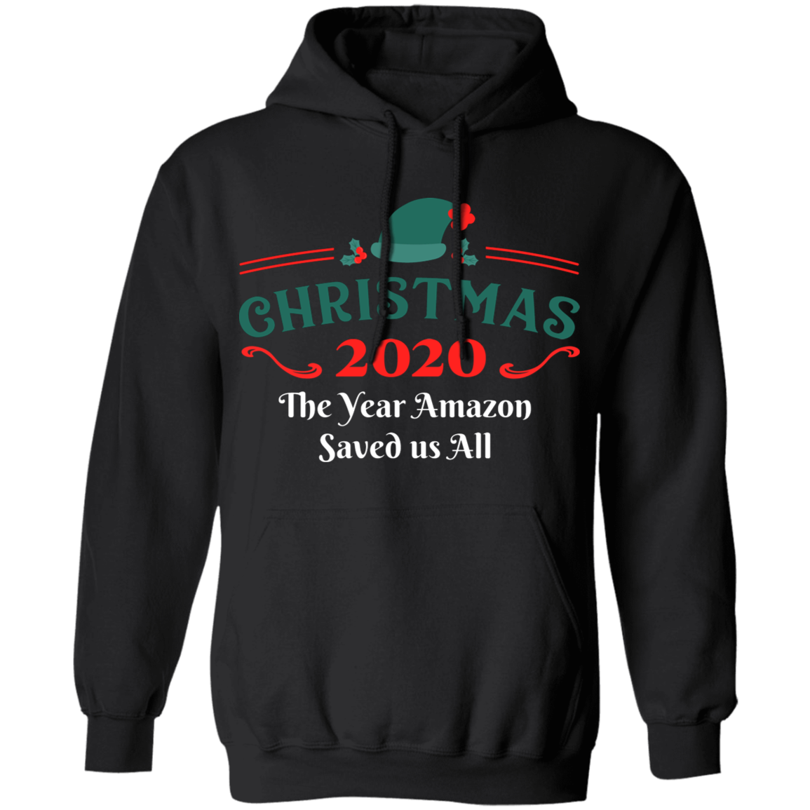 Christmas 2020 The Year Amazon Saved us All Apparel