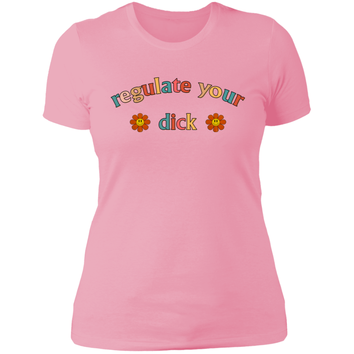 Regulate Your D*ck Boyfriend T-Shirt