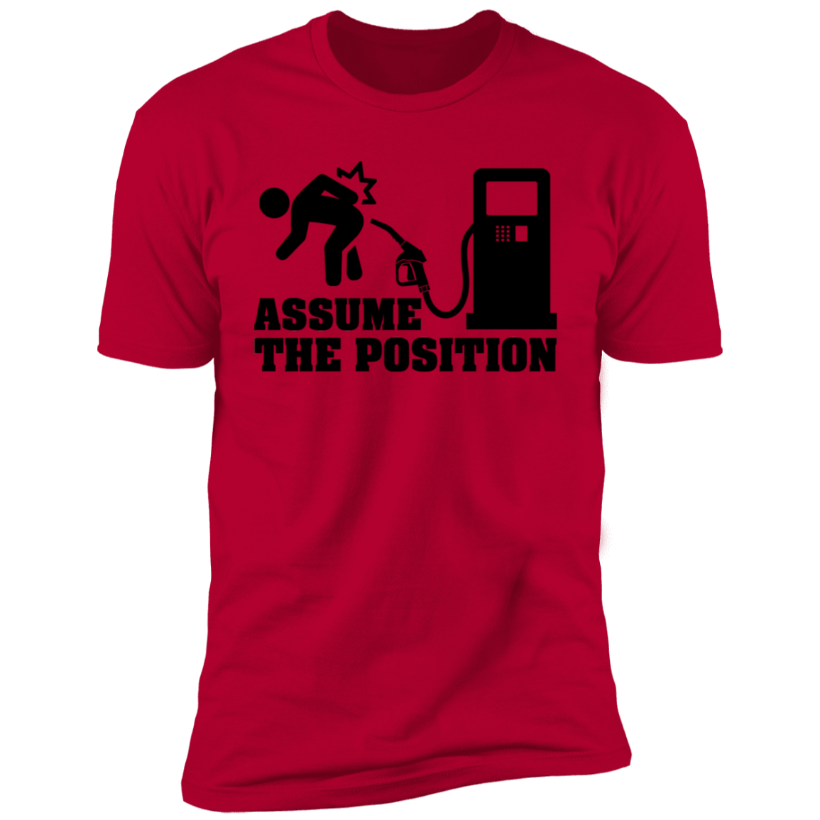 Assume The Position T-shirt