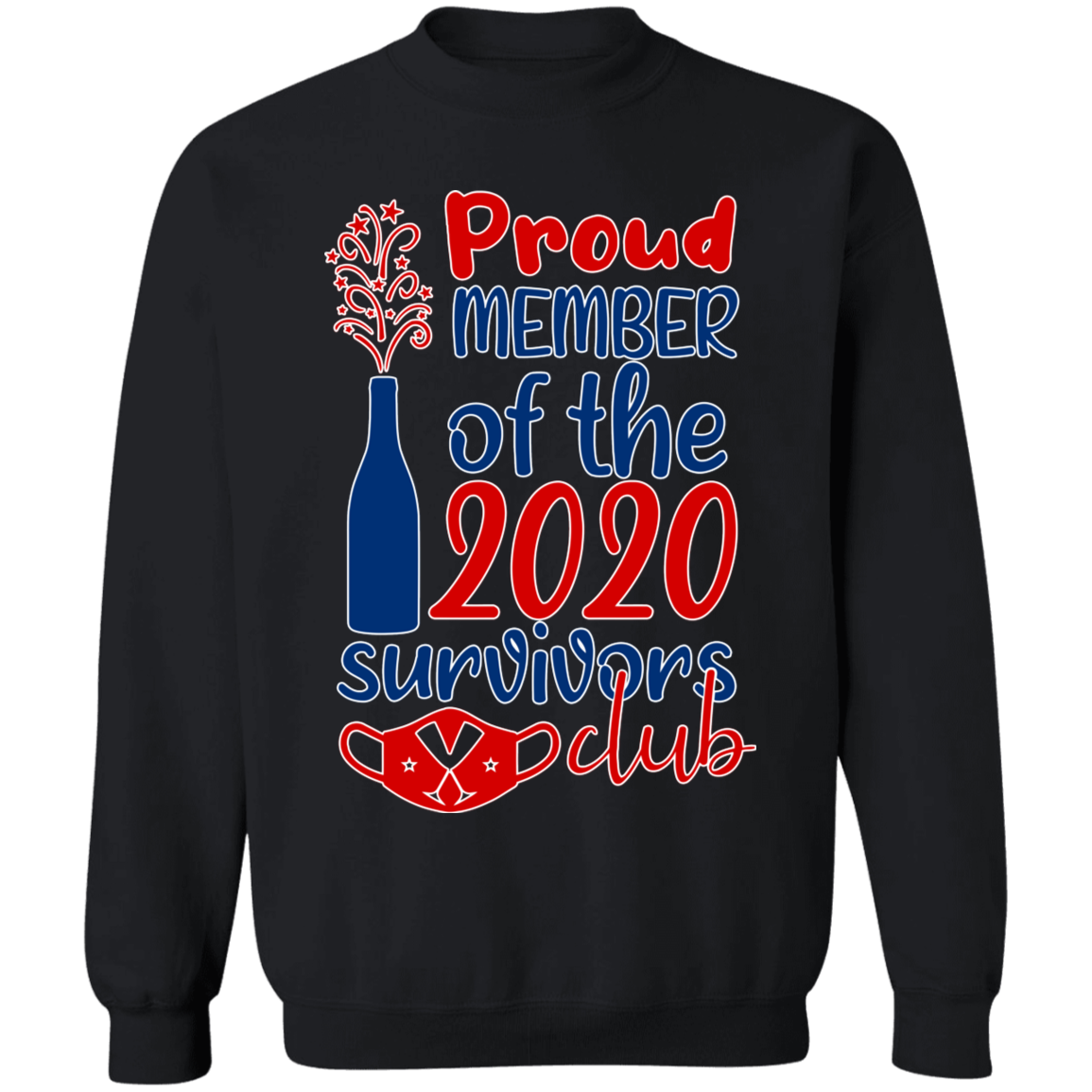 Proud Member of the 2020 Survivors Club Apparel