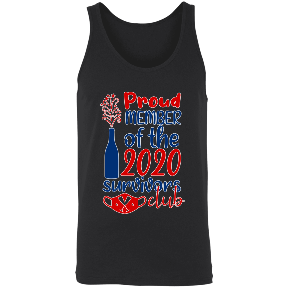 Proud Member of the 2020 Survivors Club Apparel