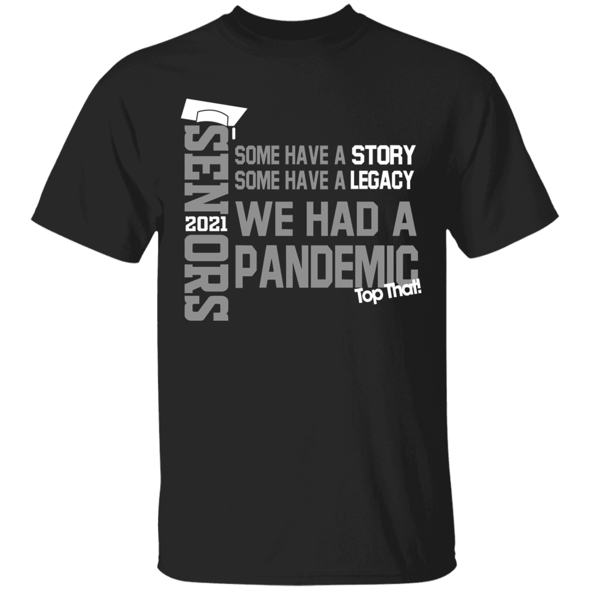 Proud Senior 2021 Class Apparel