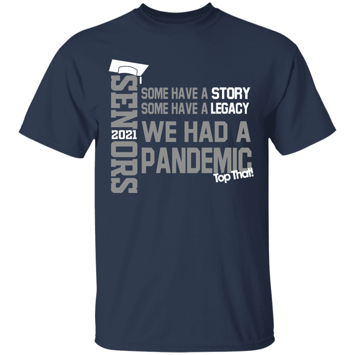 Proud Senior 2021 Class Apparel