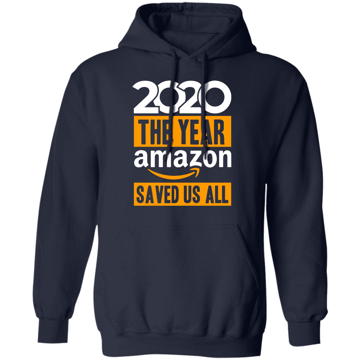 2020 The Year Amazon Saved Us All Apparel