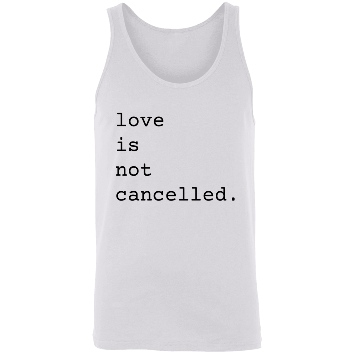 Love is Not Cancelled Apparel