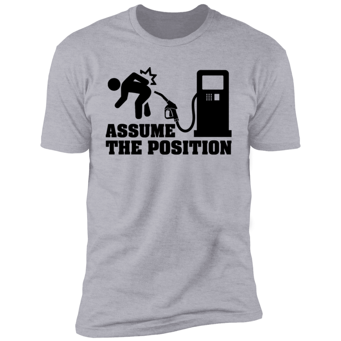 Assume The Position T-shirt