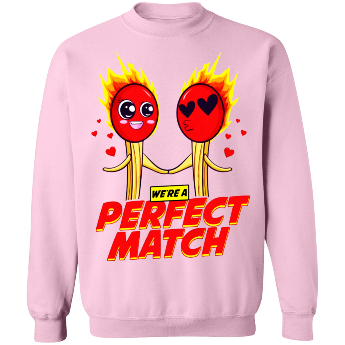 We're a Perfect Match Apparel