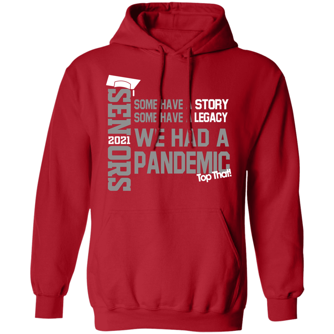 Proud Senior 2021 Class Apparel