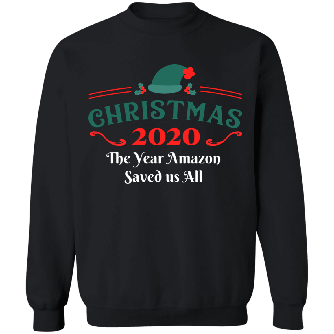 Christmas 2020 The Year Amazon Saved us All Apparel