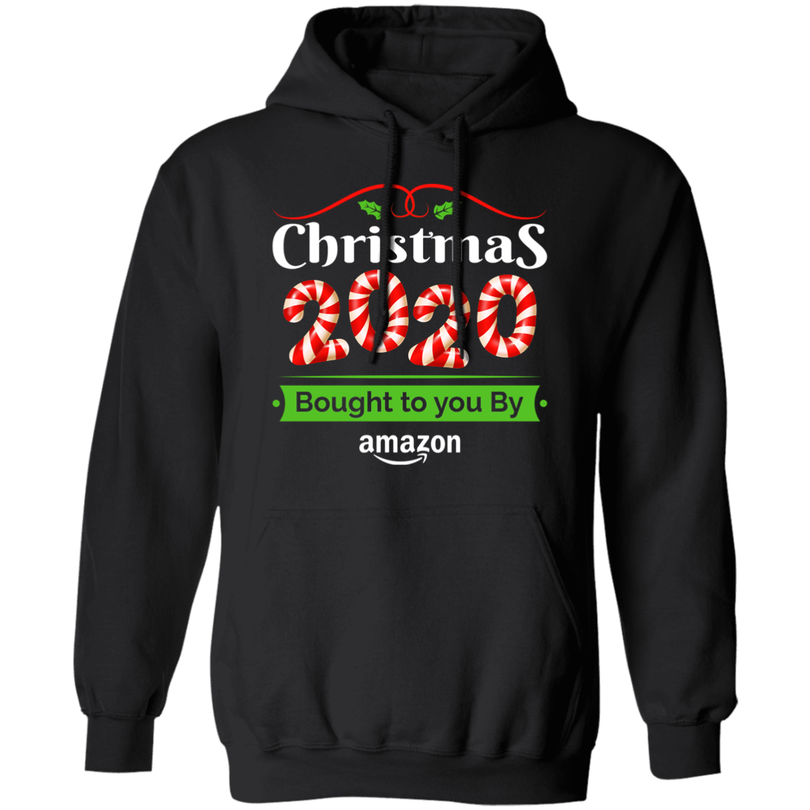 Christmas 2020 Bought to you By Amazon