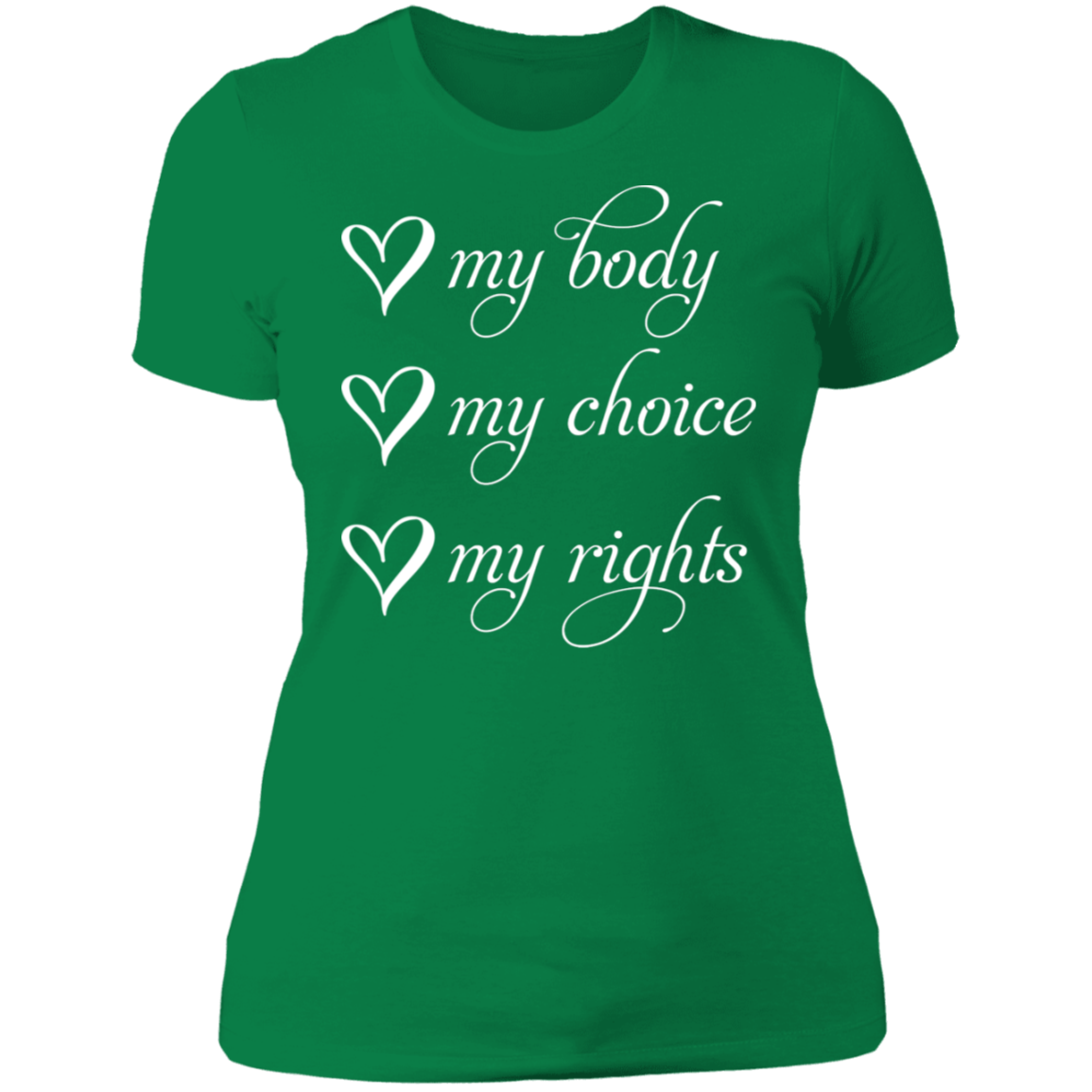 My Body My Choice My Rights Boyfriend T-Shirt