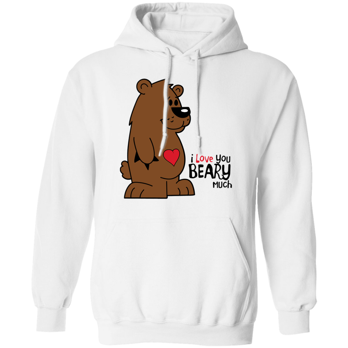 I Love you Beary Much Apparel
