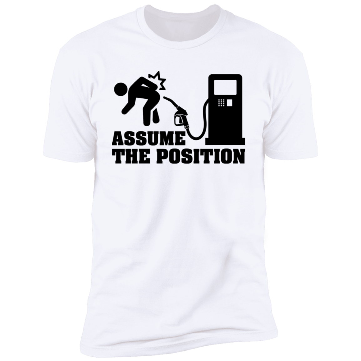 Assume The Position T-shirt