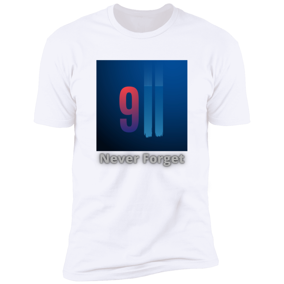 Never Forget T Shirt 2