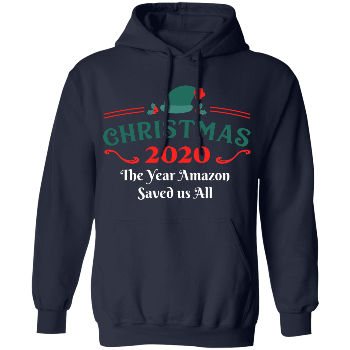Christmas 2020 The Year Amazon Saved us All Apparel