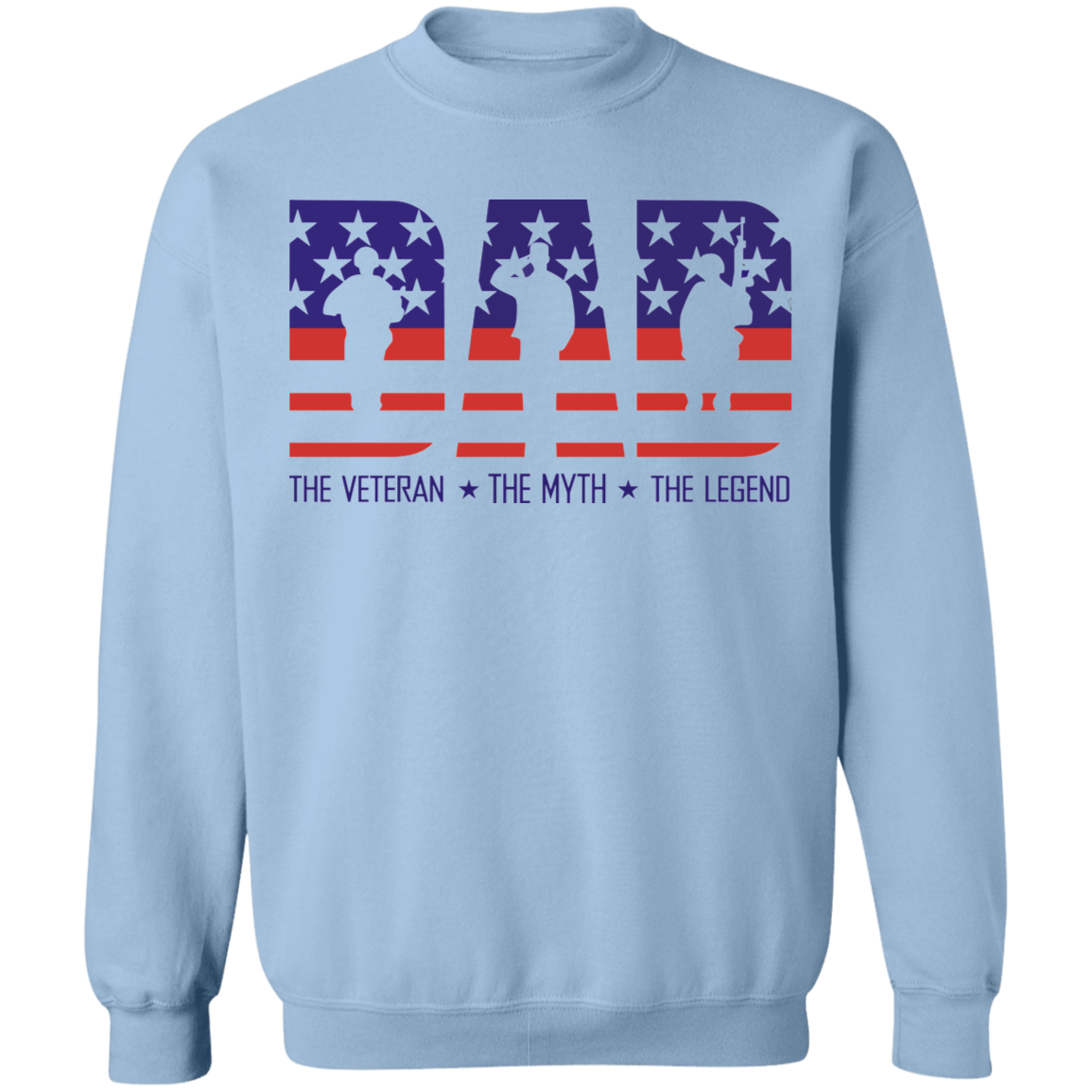 Dad the Veteran Myth and Legend Apparel
