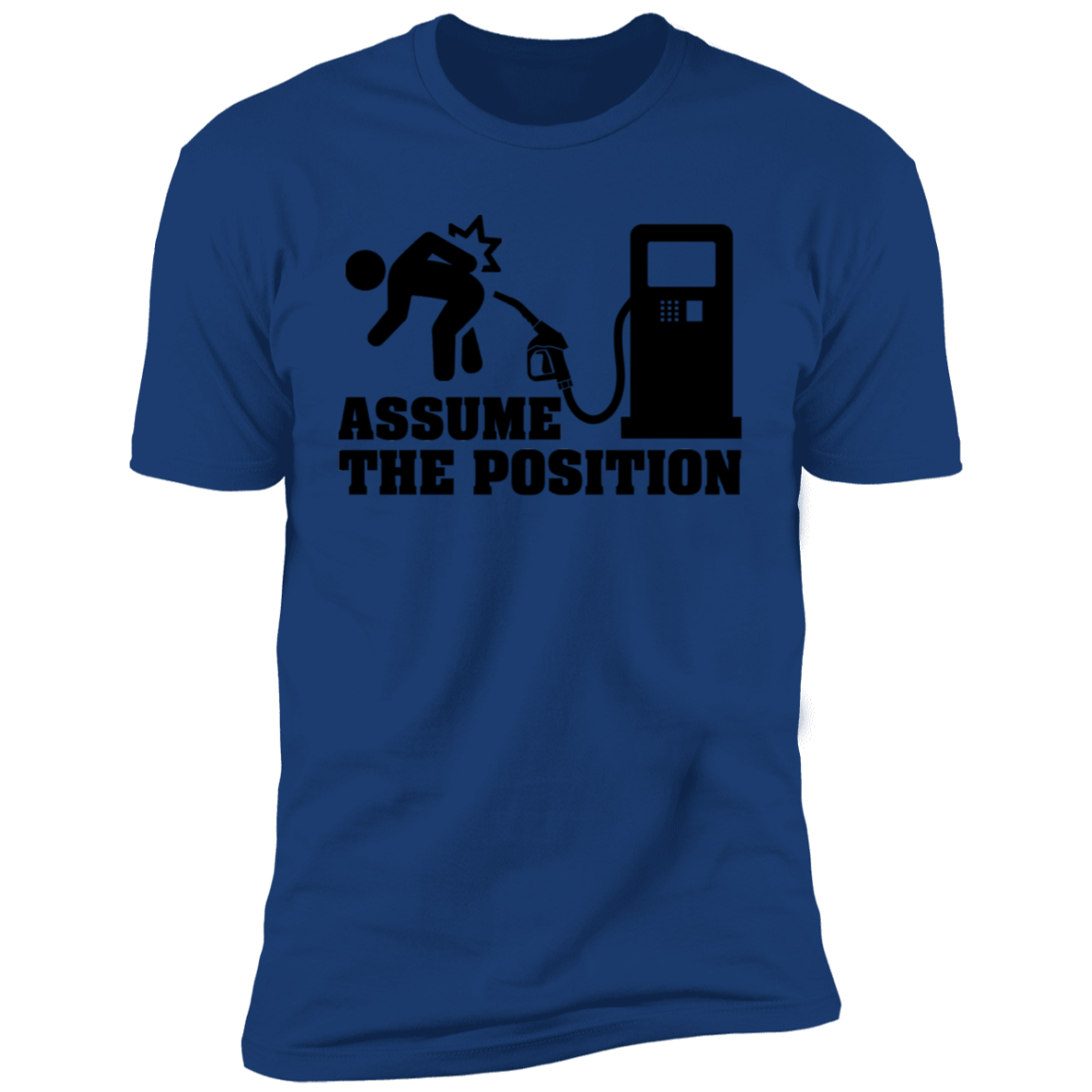 Assume The Position T-shirt