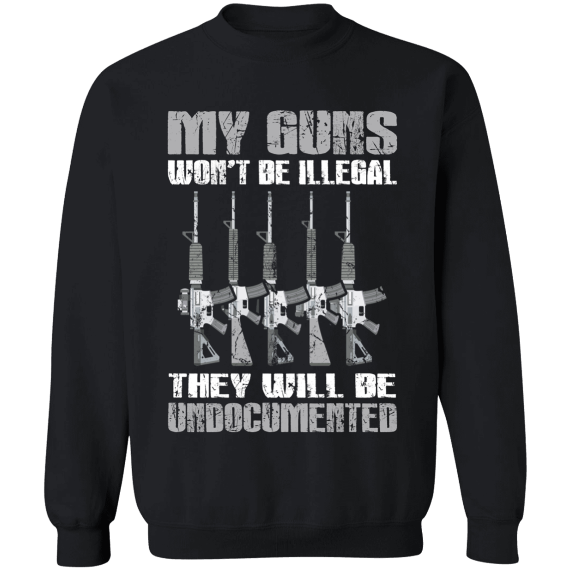 My Guns Won't be Illegal Apparel