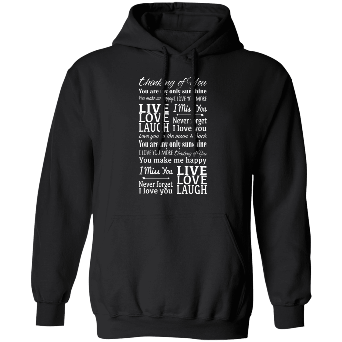 Thinking of You Never Forget I Love You Apparel
