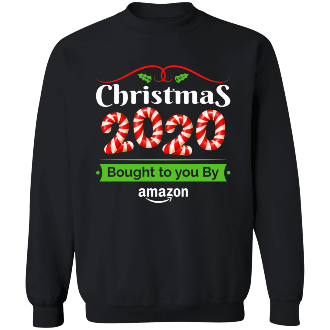 Christmas 2020 Bought to you By Amazon