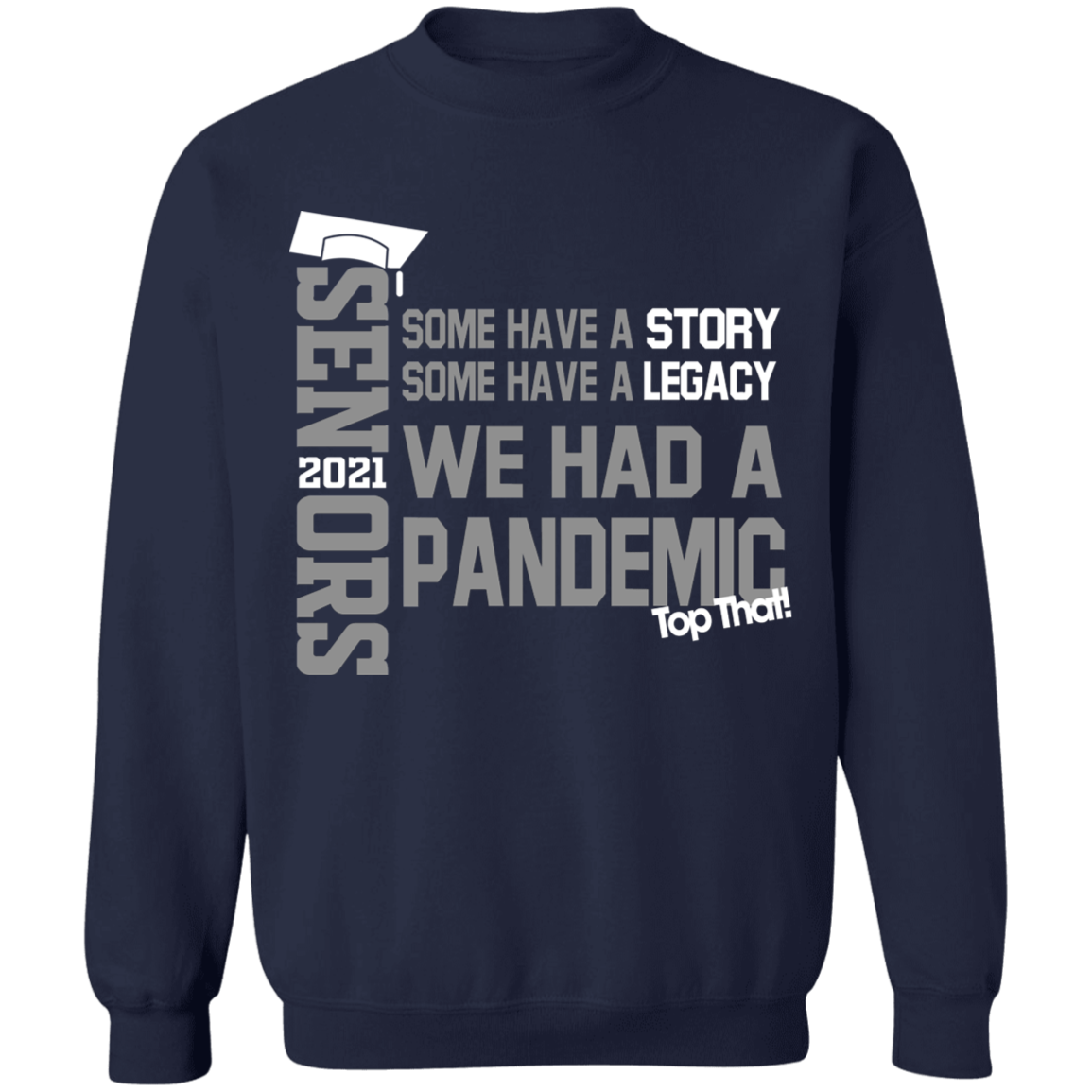 Proud Senior 2021 Class Apparel
