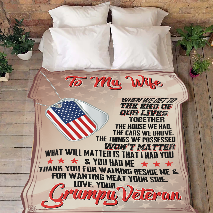 To My Wife What Matter is That I Had You and You Had Me Blanket