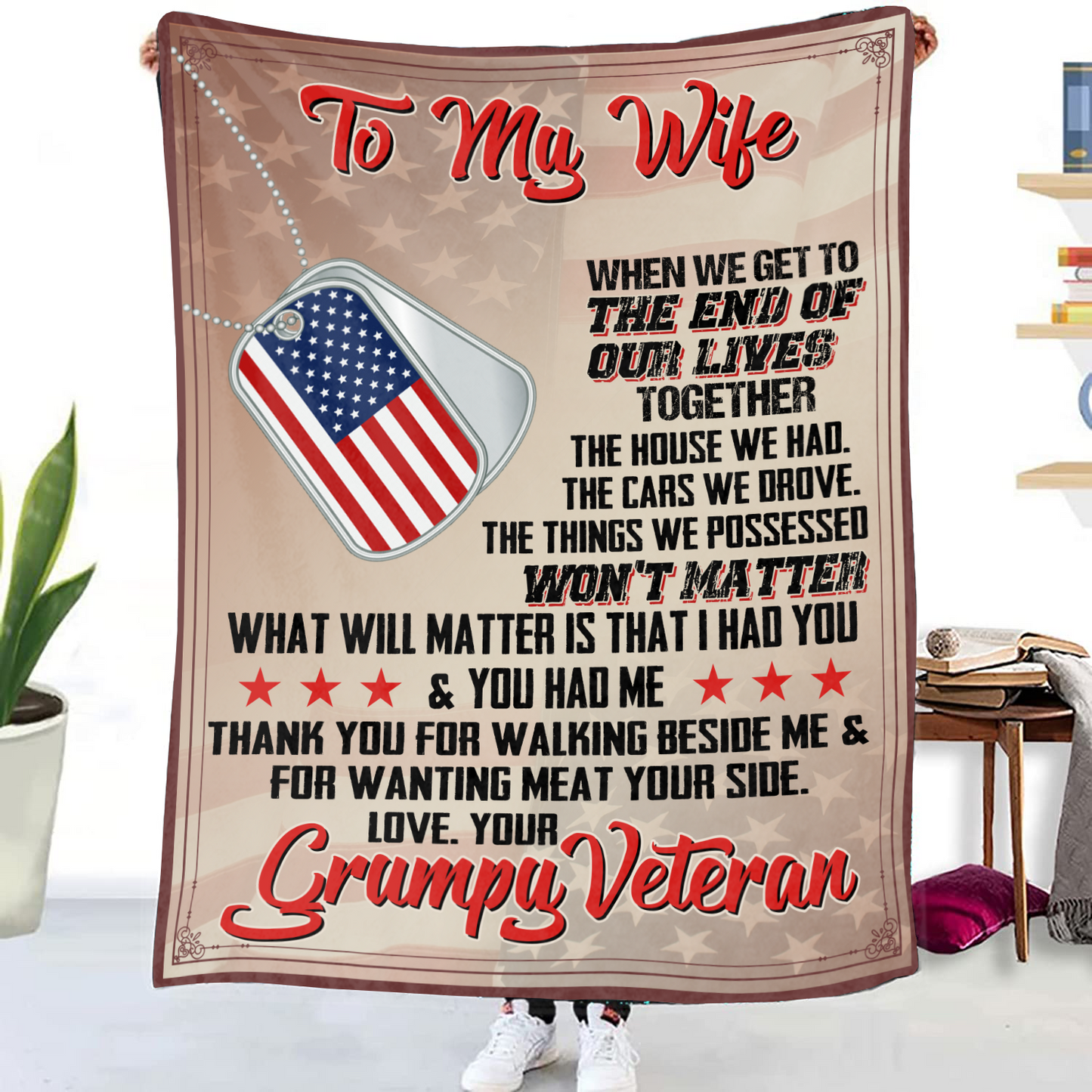 To My Wife What Matter is That I Had You and You Had Me Blanket