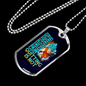 Pain Is Acceptable Quitting Is Not Dog Tag