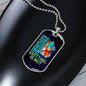 Pain Is Acceptable Quitting Is Not Dog Tag