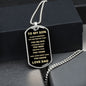TO MY SON | ALWAYS REMEMBER DOG TAG
