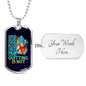 Pain Is Acceptable Quitting Is Not Dog Tag