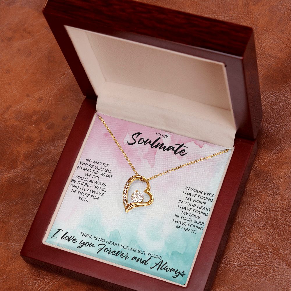 To My Soulmate | No Matter What We Do