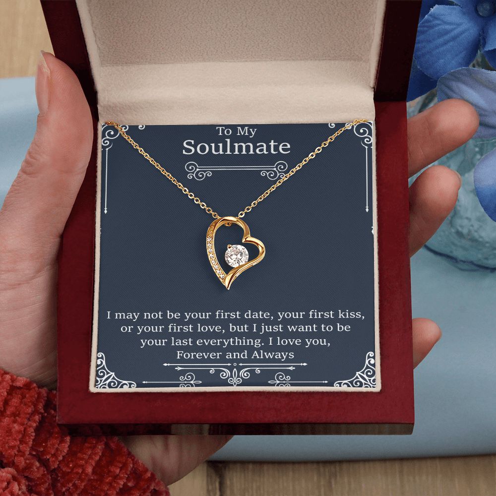 To My Soulmate | I May Not Be Your First Date