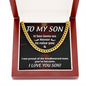 To My Son | It Has Been An Honor