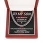 To My Son | It Has Been An Honor