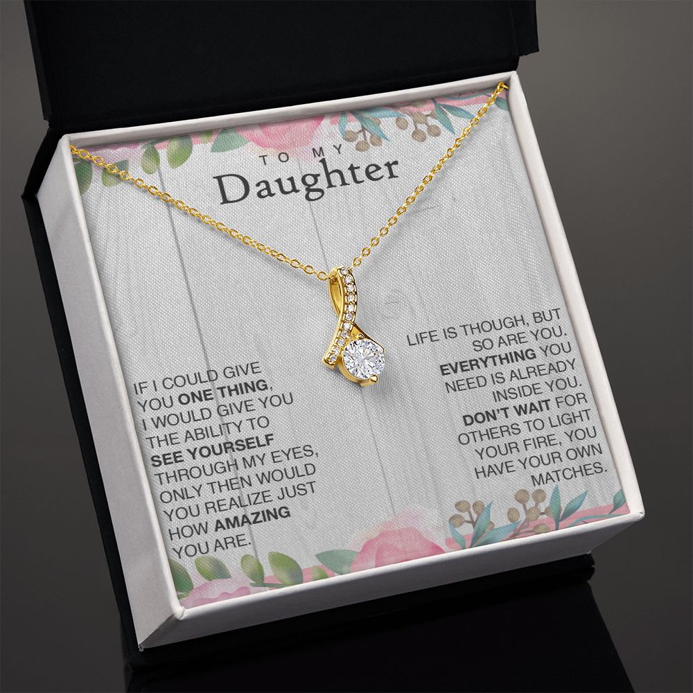 To My Daughter | Life is Tough but So Are You