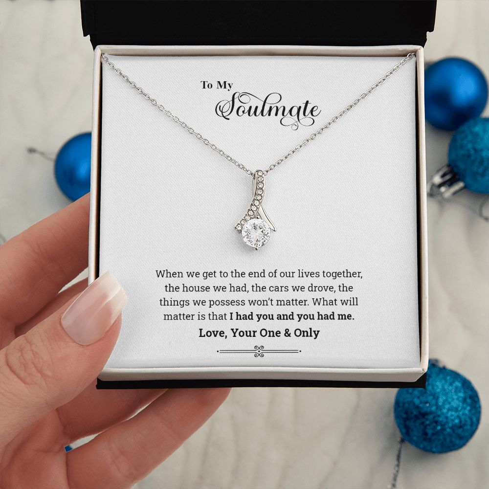 To My Soulmate | When We Get to the End of Our Lives