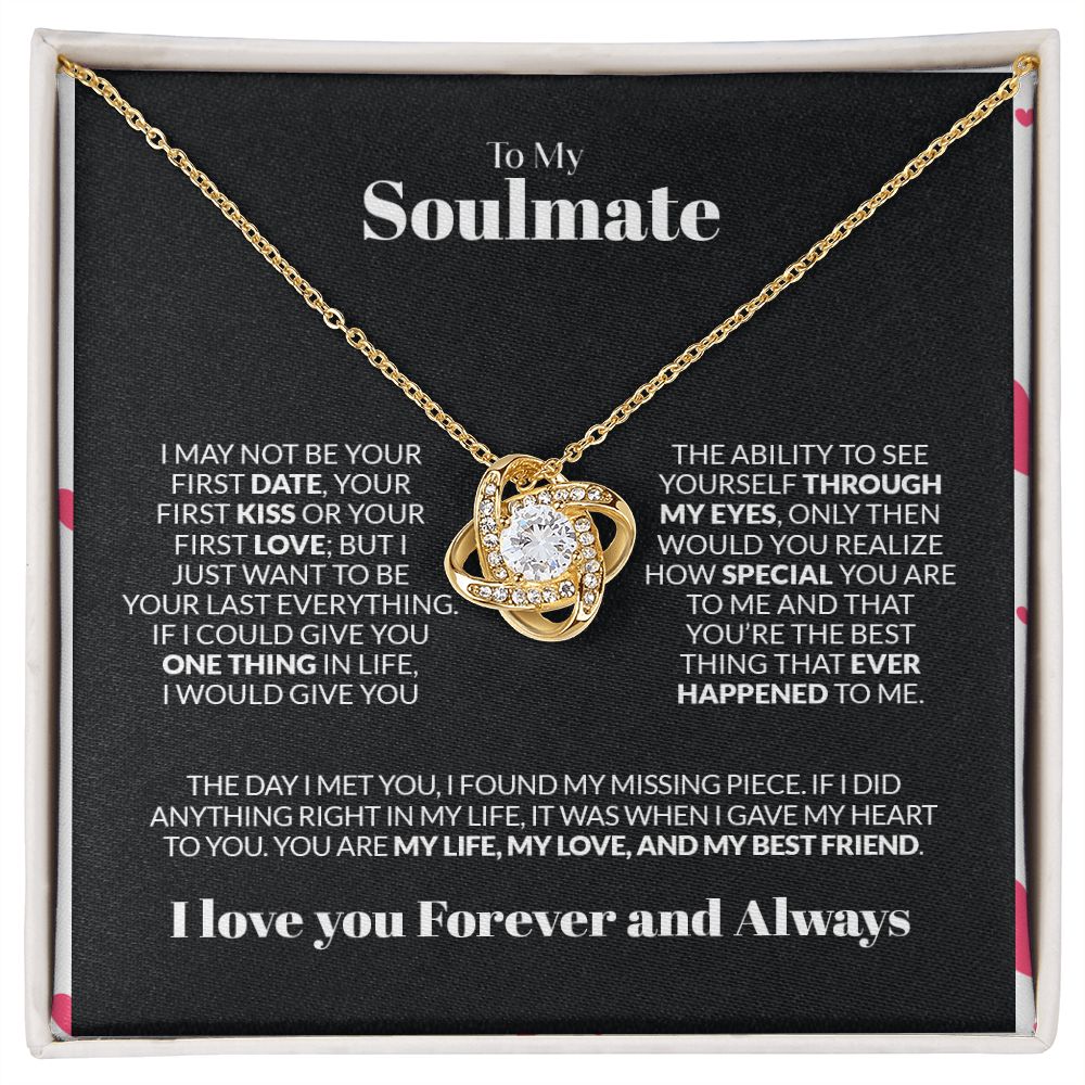 To My Soulmate | I May Not Be Your First Kiss