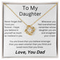 To My Daughter | Never Forget Love Knot Necklace