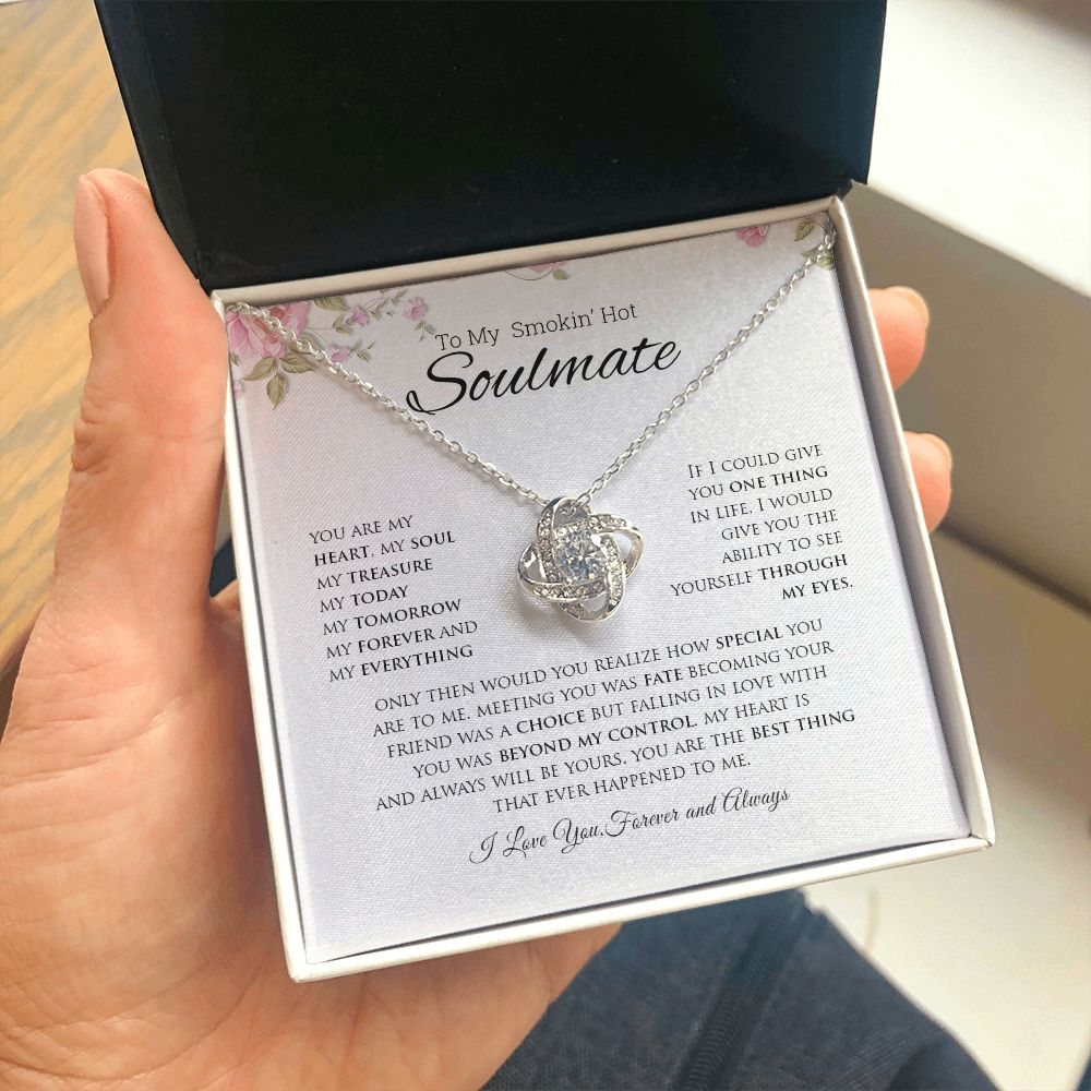To My Smokin' Hot Soulmate | You Are My Heart