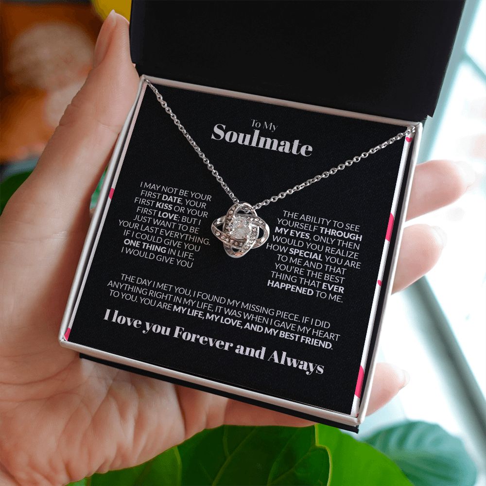 To My Soulmate | I May Not Be Your First Kiss