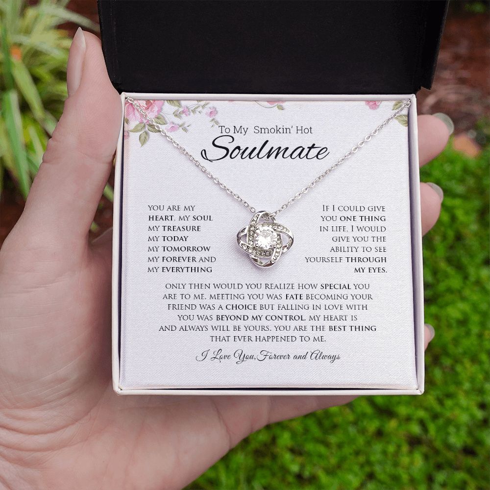 To My Smokin' Hot Soulmate | You Are My Heart