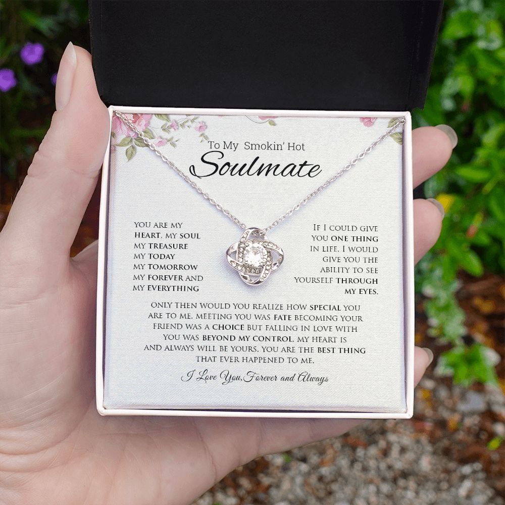 To My Smokin' Hot Soulmate | You Are My Heart