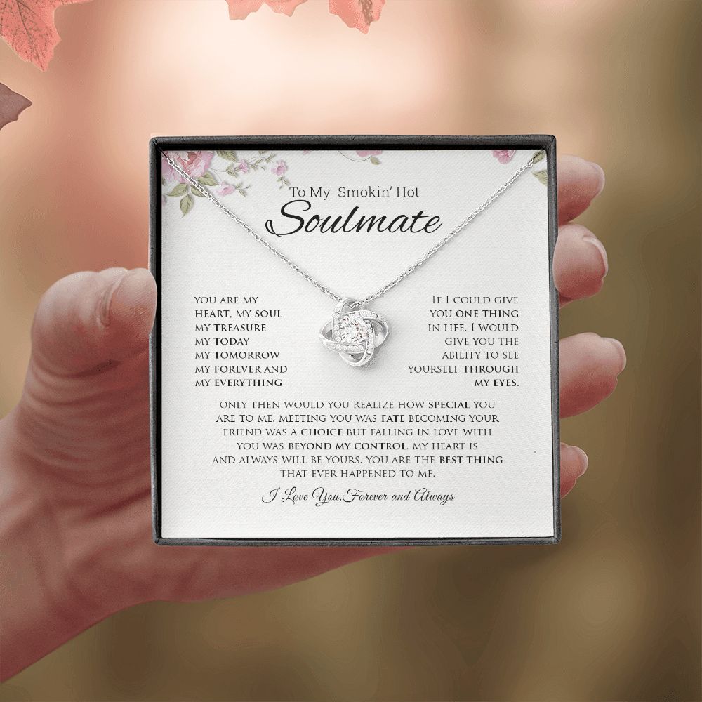 To My Smokin' Hot Soulmate | You Are My Heart