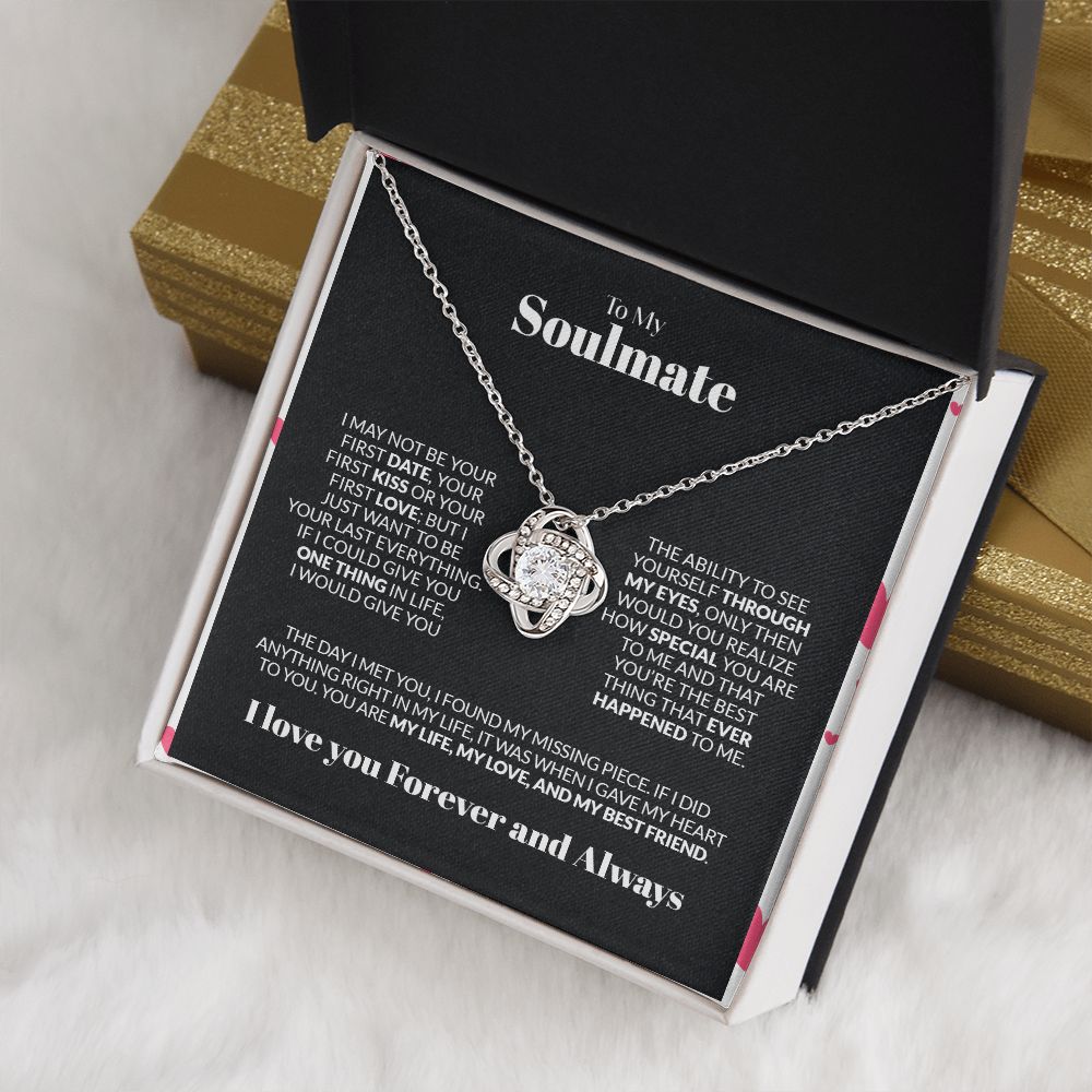 To My Soulmate | I May Not Be Your First Kiss