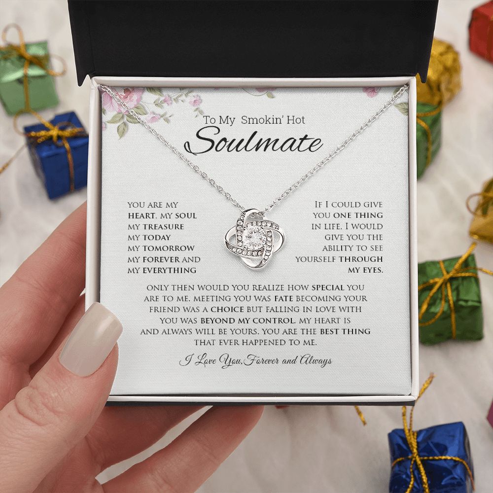 To My Smokin' Hot Soulmate | You Are My Heart