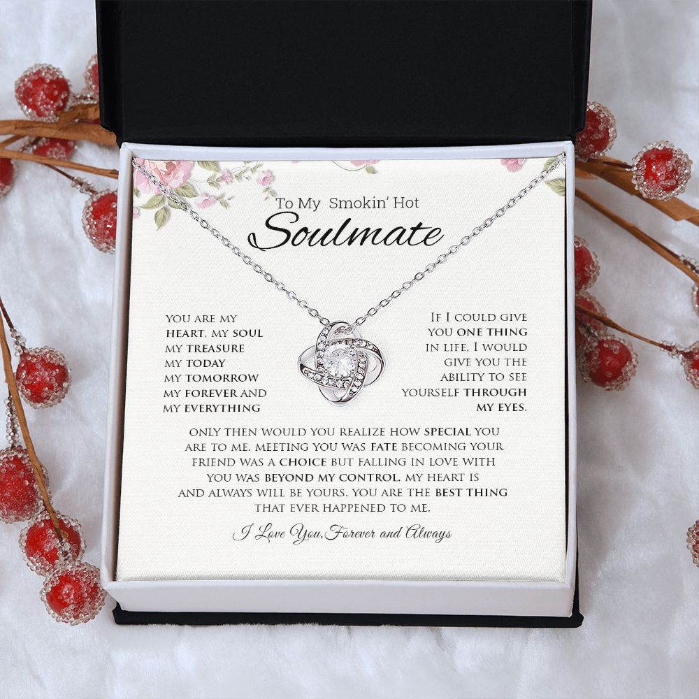 To My Smokin' Hot Soulmate | You Are My Heart