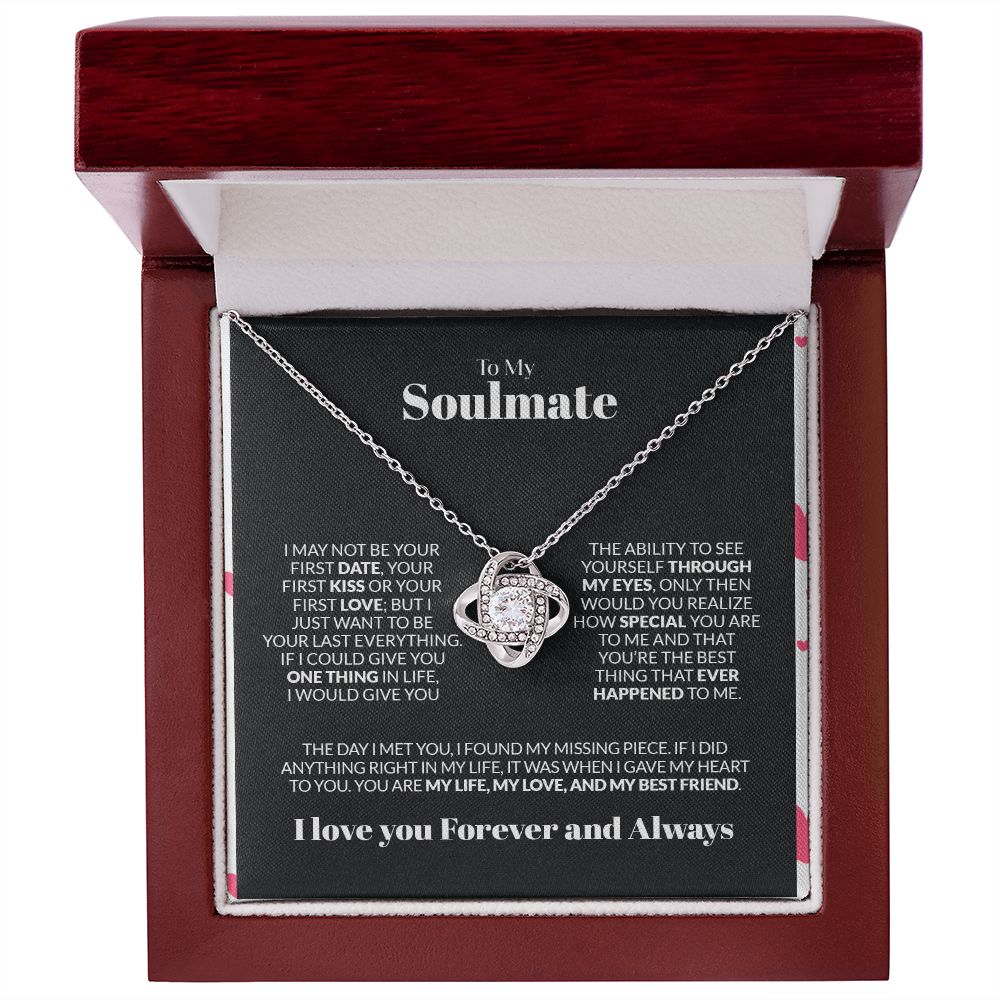 To My Soulmate | I May Not Be Your First Kiss